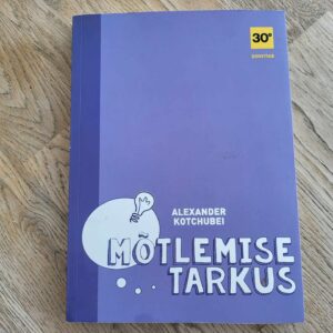 Mõtlemise tarkus . Alexander Kotchubei