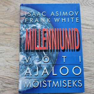 Millenniumid Võti ajaloo mõistmiseks . Isaac Asimov ja Frank