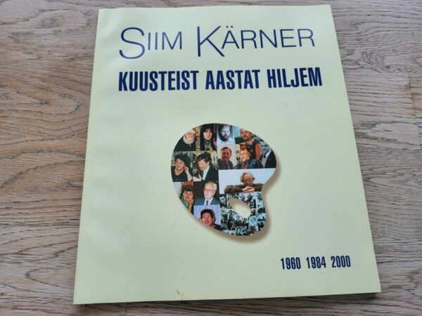 Kuusteist aastat hiljem Viljandi Kunstiklubi 40 Siim Kärner