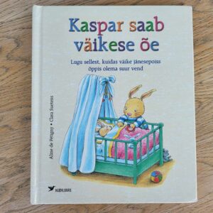 Kaspar saab väikese õe . Aline de Pétigny