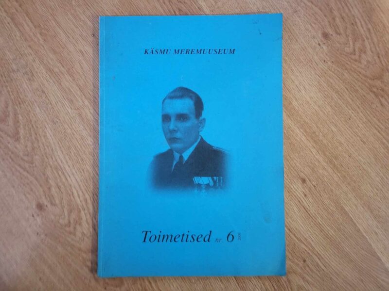 Toimetised nr6 Käsmu Meremuuseum Aarne Vaik autogrammiga