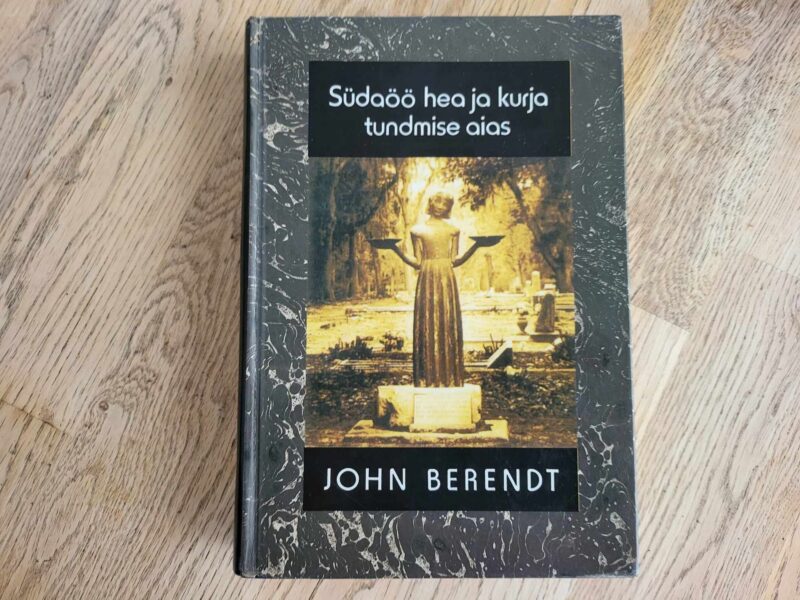 107200978 Südaöö hea ja kurja tundmise aias . John Berendt