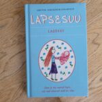 Lapsesuu . Lastest