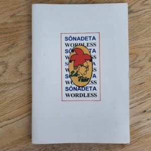 Sõnadeta-3  Wordless-3 . Eduard Tüür autogrammiga