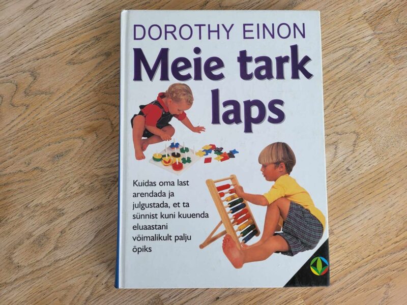 Meie tark laps . Dorothy Einon