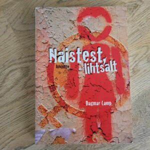 Naistest lihtsalt . Dagmar Lamp