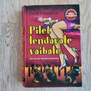 Pilet lendavale vaibale . Darja Dontsova