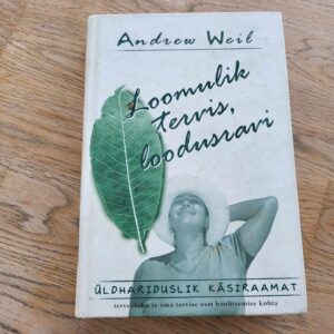 Loomulik tervis loodusravi