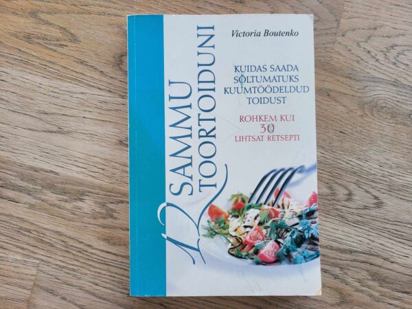 12 sammu toortoiduni . Victoria Boutenko