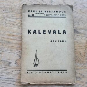 Kalevala . Agu Tamm  1935