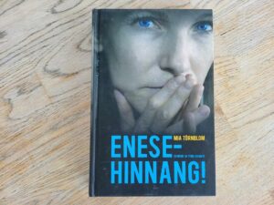 Enesehinnang . Mia Törnblom