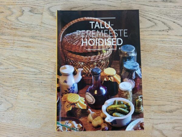 Taluperemeeste hoidised . Anu Jõesaar