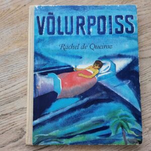 107426227 Võlurpoiss . Rachel de Queiroz