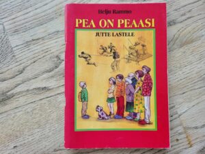 Pea on peaasi Jutte lastele . Helju Rammo