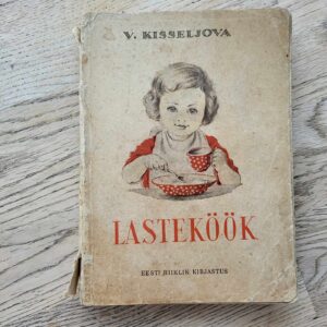 Lasteköök . V. Kisseljova