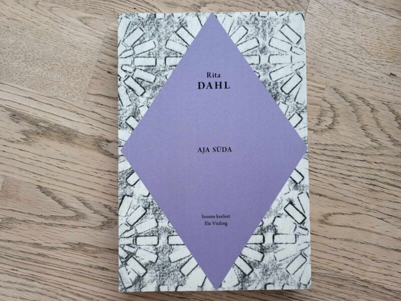 Aja süda . Rita Dahl