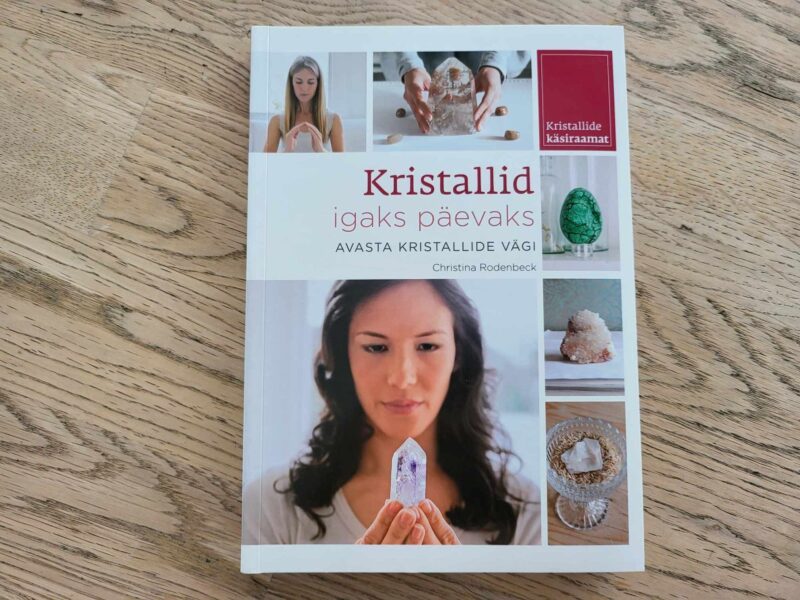 Kristallid igaks päevaks . Christina Rodenbeck ja Brenda Ros