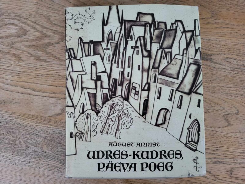 107457532 Udres-Kudres Päeva poeg . August Annist