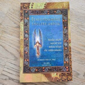 Tervendamine inglite abiga . Doreen Virtue