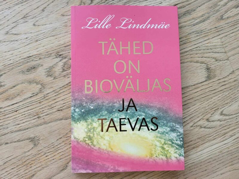 107482834 Tähed on bioväljas ja taevas . Lille Lindmäe