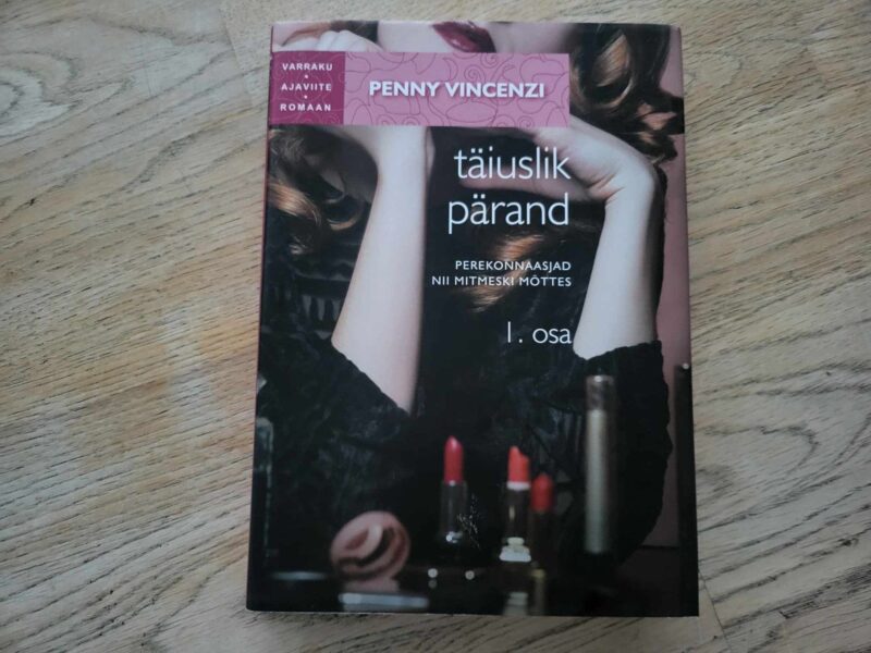 107510787 Täiuslik pärand I . Penny Vincenzi