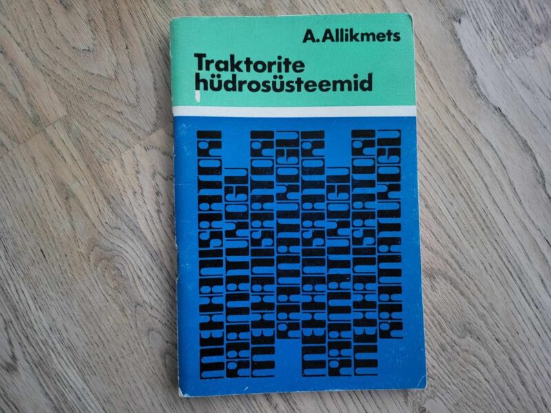 107511417 Traktorite hüdrosüsteemid . A. Allikmets