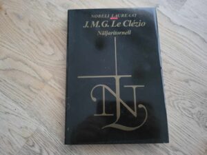 Näljaritornell . Jean Marie Gustave Le Clezio