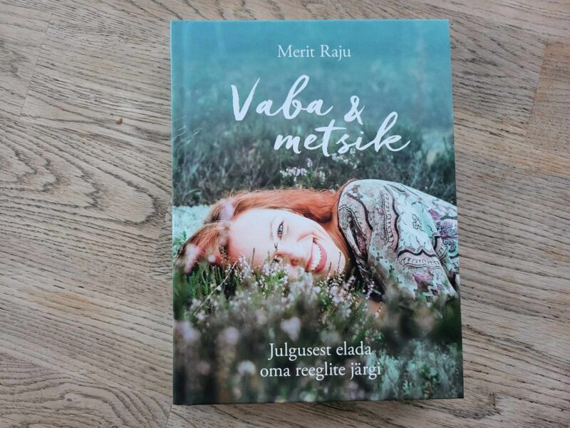 107540021 Vaba ja metsik . Merit Raju