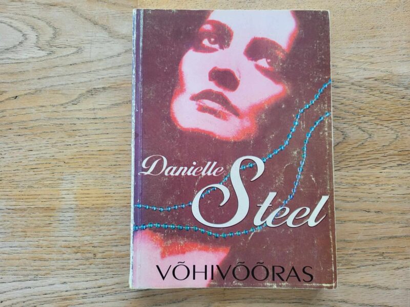 Võhivõõras - Danielle Steel