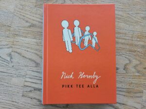 Pikk tee alla . Nick Hornby