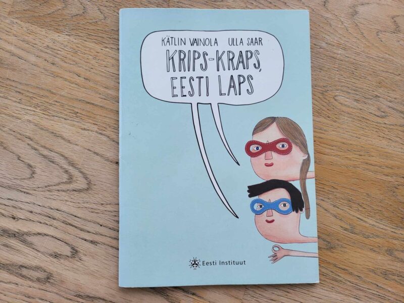 Krips-kraps eesti laps . Kätlin Vainola