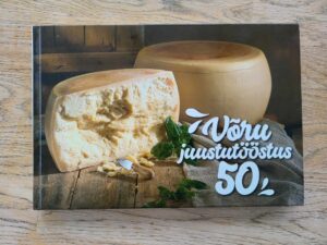Võru juustutööstus 50