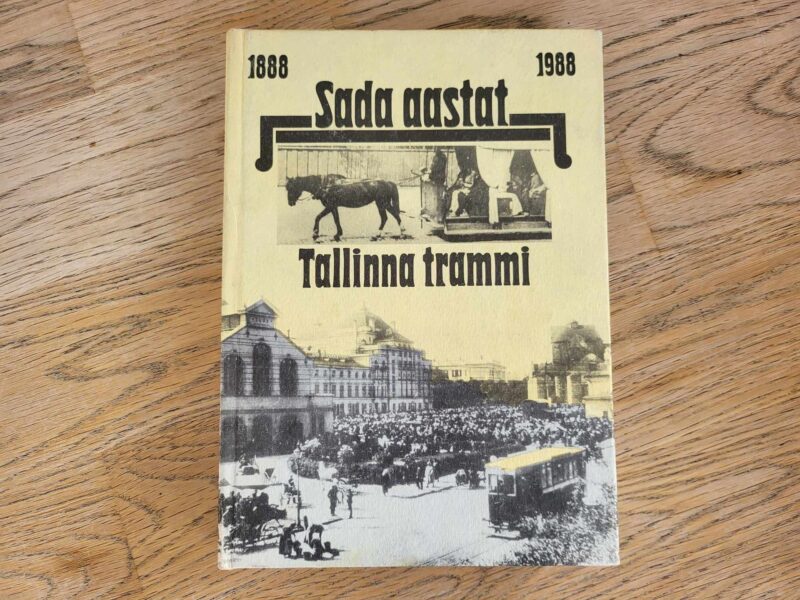 107596997 Sada aastat Tallinna trammi