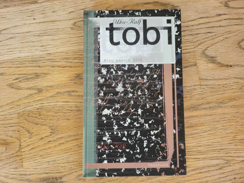 107597187 Minu päevik 2000 . Uku-Ralf Tobi