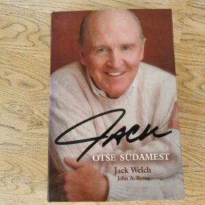 Jack Otse südamest . John A. Byrne ja Jack Welch
