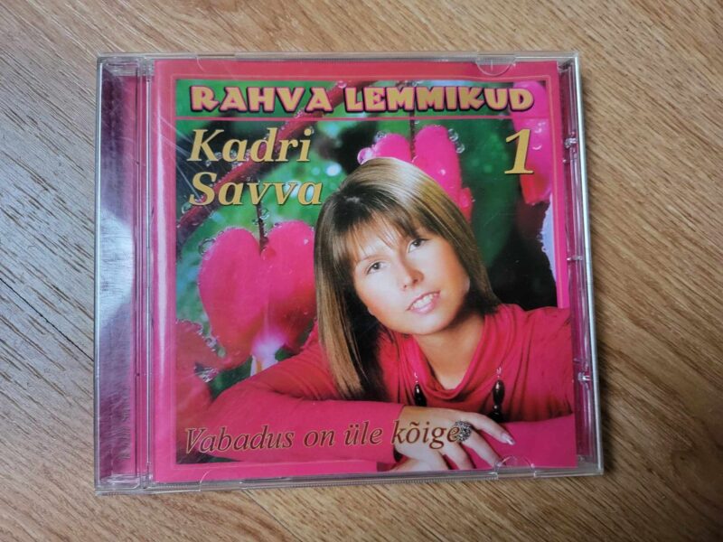 Kadri Savva 1 Vabadus On Üle Kõige Rahva Lemmikud CD