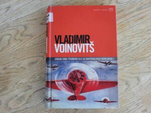 Sõdur Ivan Tšonkini elu ja ebatavalised seiklused I