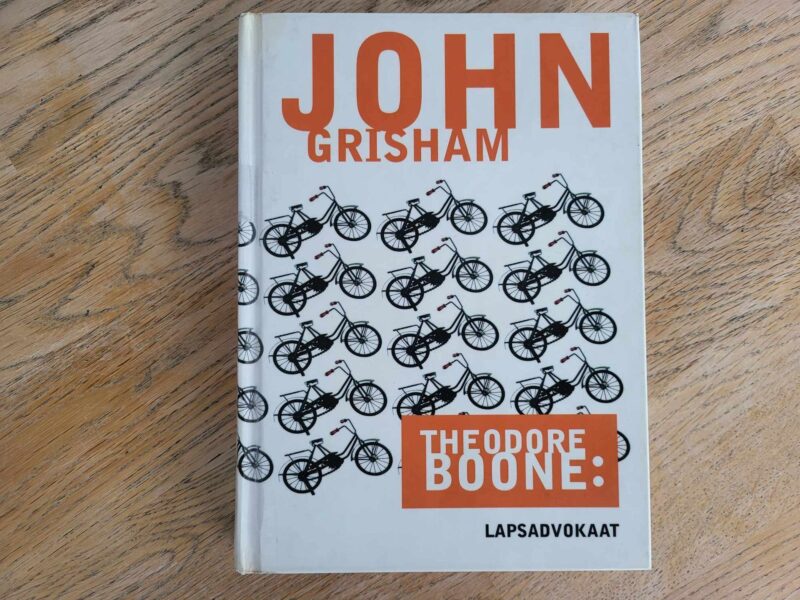 Theodore Boone Lapsadvokaat . John Grisham