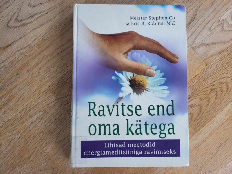 107623722 Ravitse end oma kätega . Eric B. Robbins