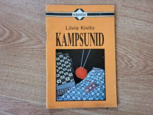 Kampsunid . Liivia Kivilo