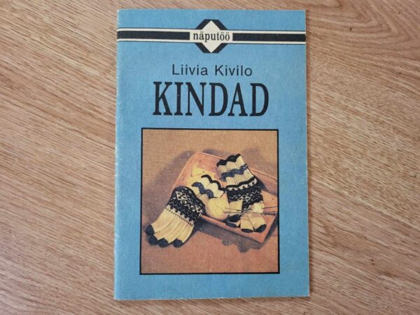 Kindad . Liivia Kivilo