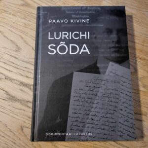 Lurichi sõda . Paavo Kivine