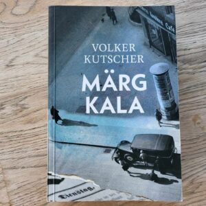 Märg kala . Volker Kutscher
