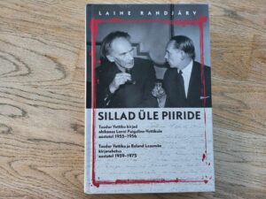 Sillad üle piiride . Laine Randjärv