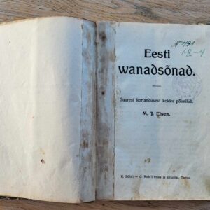 Eesti wanadsõnad . 1914 ja Lasteleht 1901 I aastakäik