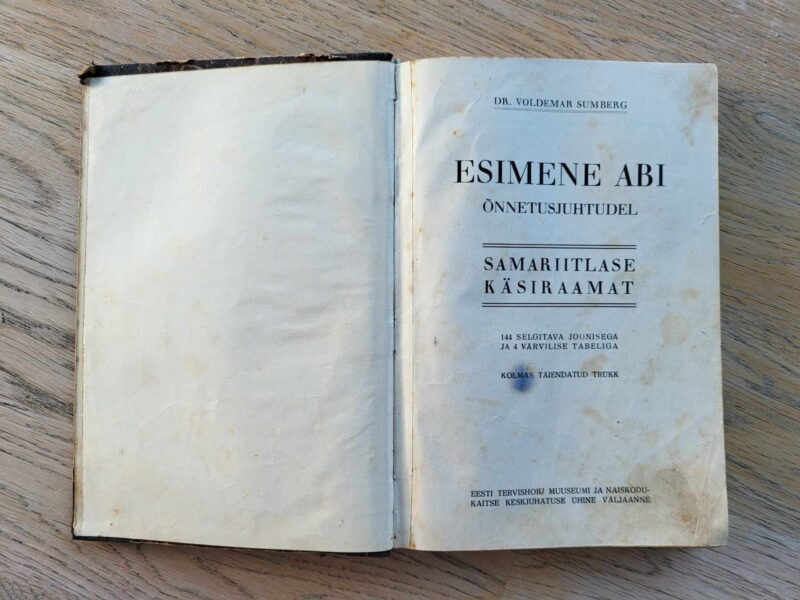 107765732 Esimene abi õnnetusjuhtumustel . Samariitlase käsiraamat
