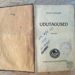 Udutagused . Hella Wuolijoki