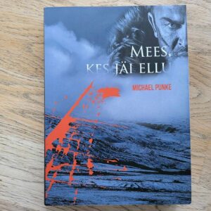 Mees kes jäi ellu . Michael Punke