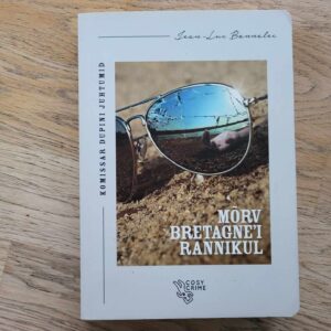 Mõrv Bretagne'i rannikul . Jean-Luc Bannalec