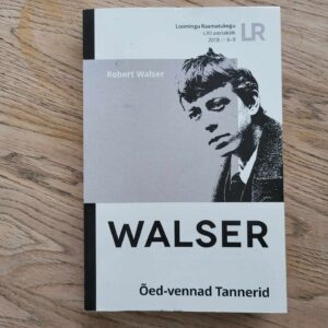 Õed-vennad Tannerid . Robert Walser